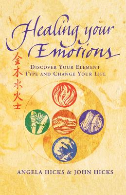 Imagen del vendedor de Healing Your Emotions: Discover your five element type and change your life (Paperback or Softback) a la venta por BargainBookStores