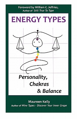 Image du vendeur pour Energy Types - Personality, Chakras & Balance (Paperback or Softback) mis en vente par BargainBookStores