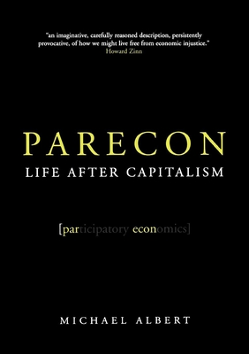 Seller image for Parecon: Life After Capitalism (Paperback or Softback) for sale by BargainBookStores