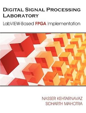 Seller image for Digital Signal Processing Laboratory: LabVIEW-Based FPGA Implementation (Paperback or Softback) for sale by BargainBookStores