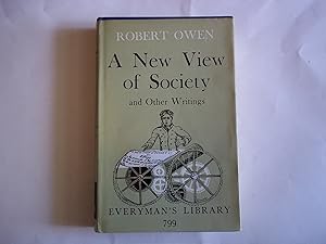 Seller image for A New View of Society and other Writings. Everyman's Library. for sale by Carmarthenshire Rare Books