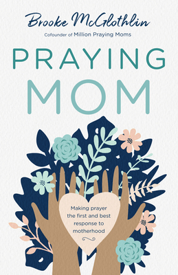 Immagine del venditore per Praying Mom (Hardback or Cased Book) venduto da BargainBookStores