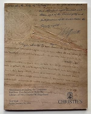 Christie's: Americana, including the Louisiana Purchase Proclamation, from the Library of Mrs. Ch...