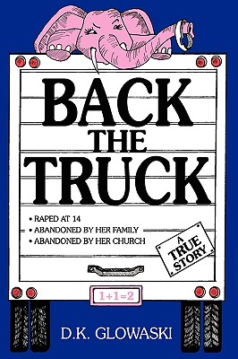 Image du vendeur pour Back the Truck (Paperback or Softback) mis en vente par BargainBookStores