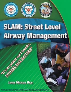 Seller image for Slam: Street Level Airway Management (Paperback or Softback) for sale by BargainBookStores