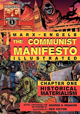 Seller image for The Communist Manifesto (Illustrated) - Chapter One: Historical Materialism (Paperback or Softback) for sale by BargainBookStores