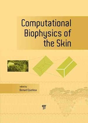 Bild des Verkufers fr Computational Biophysics of the Skin zum Verkauf von GreatBookPrices