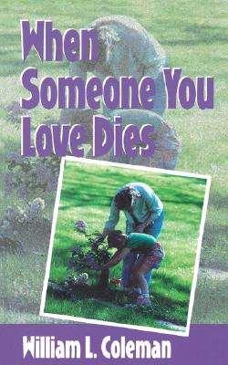 Bild des Verkufers fr When Someone You Love Dies (Paperback or Softback) zum Verkauf von BargainBookStores