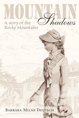 Image du vendeur pour Mountain Shadows: A Story of the Rocky Mountains (Paperback or Softback) mis en vente par BargainBookStores