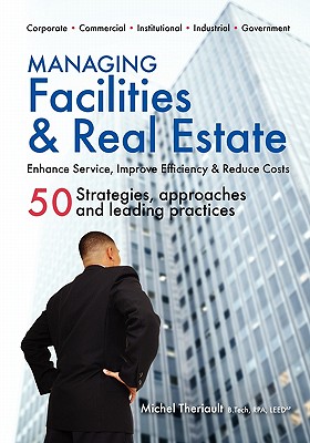 Seller image for Managing Facilities & Real Estate (Paperback or Softback) for sale by BargainBookStores