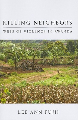 Image du vendeur pour Killing Neighbors: Webs of Violence in Rwanda (Paperback or Softback) mis en vente par BargainBookStores