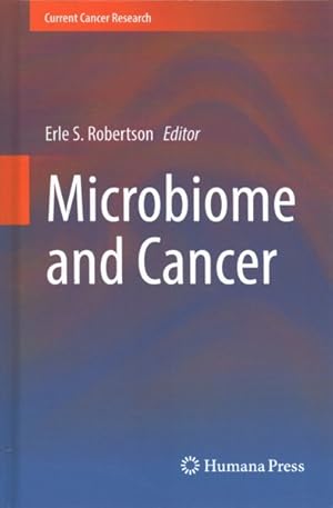 Seller image for Microbiome and Cancer for sale by GreatBookPrices