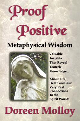 Bild des Verkufers fr Proof Positive: Metaphysical Wisdom (Paperback or Softback) zum Verkauf von BargainBookStores