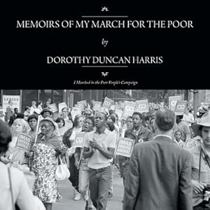 Imagen del vendedor de Memoirs of My March for the Poor: I Marched in the Poor People's Campaign (Paperback or Softback) a la venta por BargainBookStores