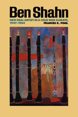 Seller image for Ben Shahn: New Deal Artist in a Cold War Climate, 1947-1954 (Paperback or Softback) for sale by BargainBookStores