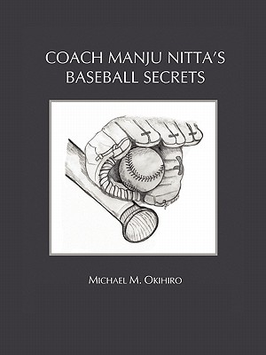 Imagen del vendedor de Coach Manju Nitta's Baseball Secrets (Paperback or Softback) a la venta por BargainBookStores