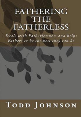 Seller image for Fathering the Fatherless (Paperback or Softback) for sale by BargainBookStores