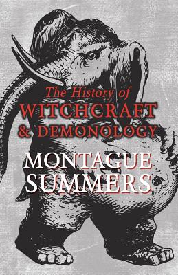 Imagen del vendedor de The History of Witchcraft and Demonology (Paperback or Softback) a la venta por BargainBookStores