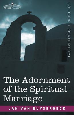 Immagine del venditore per The Adornment of the Spiritual Marriage (Paperback or Softback) venduto da BargainBookStores