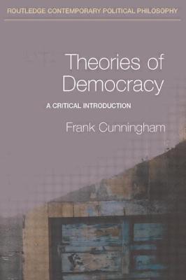 Seller image for Theories of Democracy: A Critical Introduction (Paperback or Softback) for sale by BargainBookStores