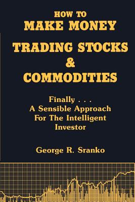 Immagine del venditore per How to Make Money Trading Stocks & Commodities (Paperback or Softback) venduto da BargainBookStores