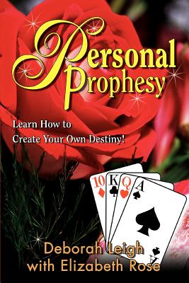 Seller image for Personal Prophesy: Learn How to Create Your Own Destiny! (Paperback or Softback) for sale by BargainBookStores