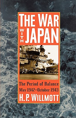 Immagine del venditore per The War with Japan: The Period of Balance, May 1942-October 1943 (Paperback or Softback) venduto da BargainBookStores