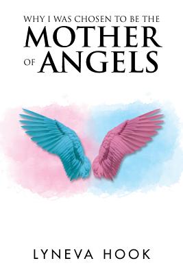 Imagen del vendedor de Why I Was Chosen to Be the Mother of Angels (Paperback or Softback) a la venta por BargainBookStores