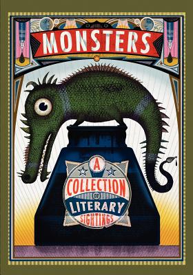 Seller image for Monsters: A Collection of Literary Sightings (Paperback or Softback) for sale by BargainBookStores