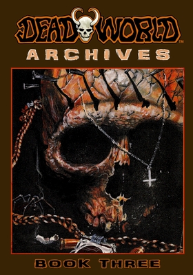 Immagine del venditore per Deadworld Archives - Book Three (Paperback or Softback) venduto da BargainBookStores