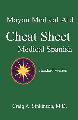 Imagen del vendedor de Medical Spanish: A Cheat Sheet (Paperback or Softback) a la venta por BargainBookStores