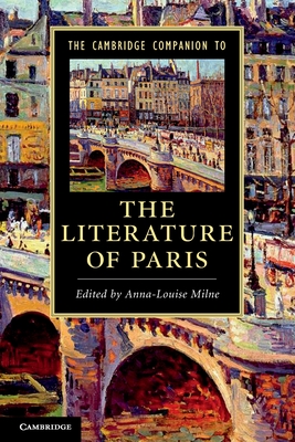 Seller image for The Cambridge Companion to the Literature of Paris (Paperback or Softback) for sale by BargainBookStores