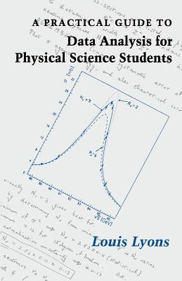 Immagine del venditore per A Practical Guide to Data Analysis for Physical Science Students (Paperback or Softback) venduto da BargainBookStores