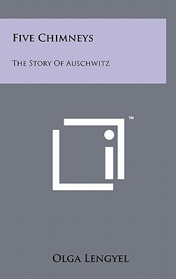 Immagine del venditore per Five Chimneys: The Story Of Auschwitz (Hardback or Cased Book) venduto da BargainBookStores
