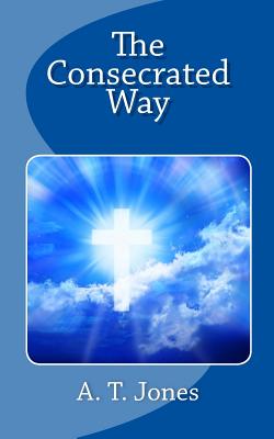 Seller image for The Consecrated Way (Paperback or Softback) for sale by BargainBookStores