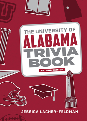 Imagen del vendedor de The University of Alabama Trivia Book (Paperback or Softback) a la venta por BargainBookStores