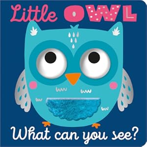 Image du vendeur pour Little Owl What Can You See? (Board Book) mis en vente par BargainBookStores