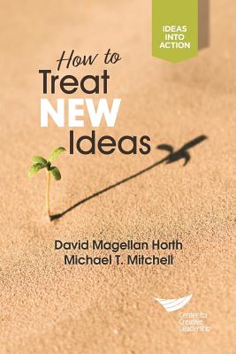 Seller image for How to Treat New Ideas (Paperback or Softback) for sale by BargainBookStores