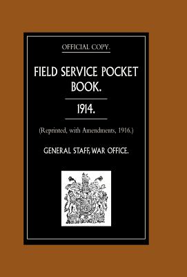 Seller image for FIELD SERVICE POCKET BOOK 1914 (Reprinted, with Amendments, 1916.) (Hardback or Cased Book) for sale by BargainBookStores