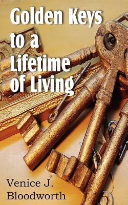 Bild des Verkufers fr Golden Keys to a Lifetime of Living (Paperback or Softback) zum Verkauf von BargainBookStores