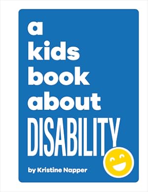 Seller image for A Kids Book about Disability (Hardback or Cased Book) for sale by BargainBookStores