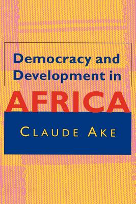 Seller image for Democracy and Development in Africa (Paperback or Softback) for sale by BargainBookStores