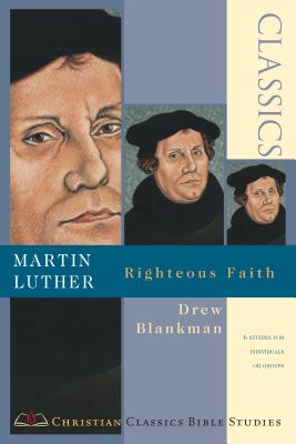 Immagine del venditore per Martin Luther: Righteous Faith (Paperback or Softback) venduto da BargainBookStores