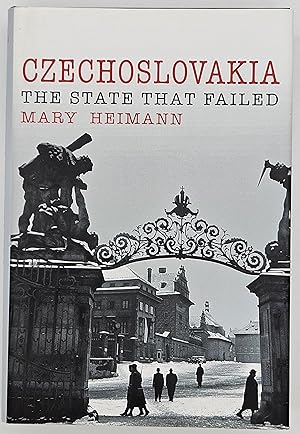 Seller image for Czechoslovakia: The State That Failed for sale by Green Ink Booksellers