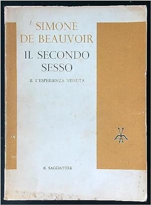 Seller image for Il Secondo sesso for sale by Usatopoli libriusatierari