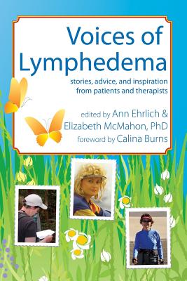 Seller image for Voices of Lymphedema: Stories, Advice, and Inspiration from Patients and Therapists (Paperback or Softback) for sale by BargainBookStores