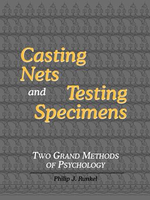 Seller image for Casting Nets and Testing Specimens: Two Grand Methods of Psychology (Paperback or Softback) for sale by BargainBookStores