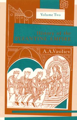 Seller image for History of the Byzantine Empire, 324-1453, Volume II (Paperback or Softback) for sale by BargainBookStores