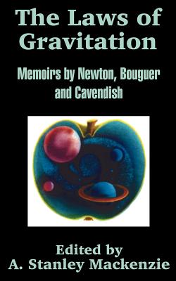 Immagine del venditore per The Laws of Gravitation: Memoirs by Newton, Bouguer and Cavendish (Paperback or Softback) venduto da BargainBookStores