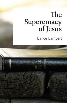 Immagine del venditore per The Supremacy of Jesus (Paperback or Softback) venduto da BargainBookStores